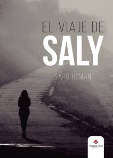 el viaje de saly (2ª edición)-9788413311463