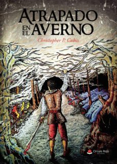 atrapado en el averno-christopher p. cubas-9788413312163