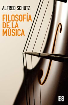 filosofia de la musica-alfred schutz-9788413392363