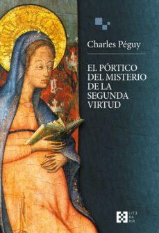 el portico del misterio de la segunda virtud (ebook)-charles peguy-9788413394763