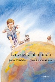 la vuelta al mundo-javier villafañe-9788413432663