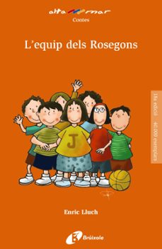 l equip dels rosegons-9788413490663
