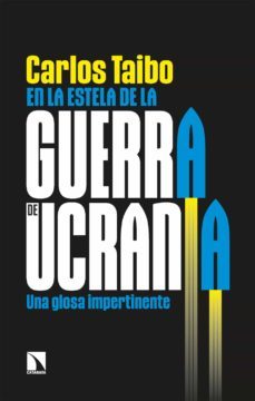 en la estela de la guerra de ucrania (ebook)-carlos taibo-9788413525563