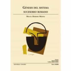 genesis del sistema sucesorio romano-miguel herrero medina-9788413690063