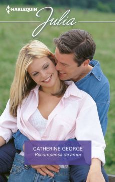 recompensa de amor (ebook)-catherine george-9788413755663