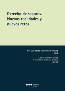 derecho de seguros-jose luis perez serrabona gonzalez-9788413810263