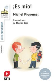 ¡es mio! (pepe piensa) (2ª ed.)-michel piquemal-9788413923963