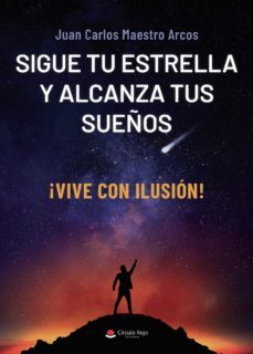 sigue tu estrella y alcanza tus sueños-9788413986463