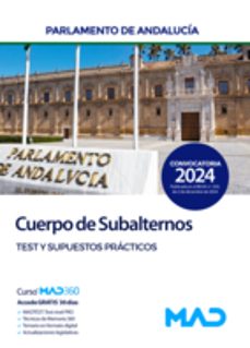 cuerpo de subalternos del parlamento de andalucía. test y supuestos prácticos-9788414290163