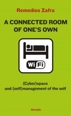 a connected room of one's own (ebook)-remedios zafra-9788415174363