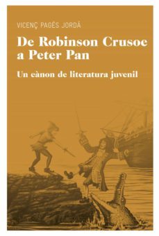 de robinson crusoe a peter pan (ebook)-vicenç pages jorda-9788415192763