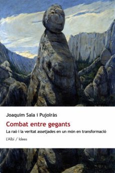 combat entre gegants-joaquim sala i pujolras-9788415269663