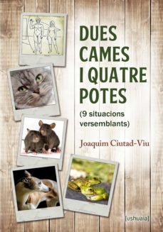 dues cames i quatre potes (ebook)-joaquim ciutad viu-9788415523963