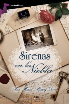 sirenas en la niebla-ana maria alcaraz roca-9788415747963