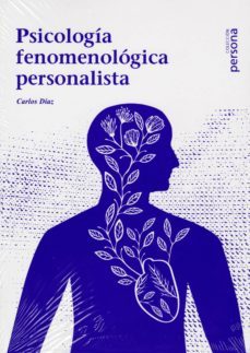 psicologia fenomenologica personalista-9788415809463