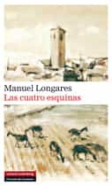 las cuatro esquinas (ebook)-manuel longares-9788415863663