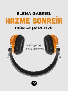 hazme sonreir (ebook)-elena gabriel-9788415930563