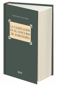la calificacion en el concurso de acreedores-carlos romero sanz de madrid-9788416018963