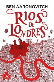 rios de londres (saga rios de londres 1)-ben aaronovitch-9788416224463