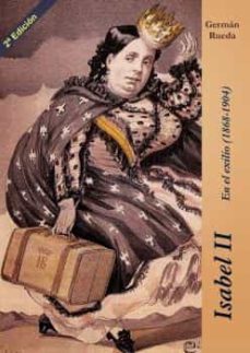 isabel ii: en el exilio (1868-1904)-9788416225163