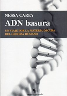 adn basura (biblioteca buridan)-nessa carey-9788416288663