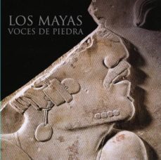los mayas voces de piedra-9788416354863