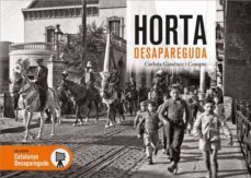 horta desapareguda-carlota gimenez i compte-9788416547463