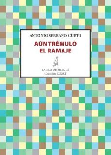 aun tremulo el ramaje-9788416682263