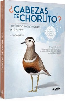 ¿cabezas de chorlito?-louis lefebvre-9788416728763