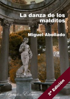 la danza de los malditos (ebook)-miguel abollado-9788416797363