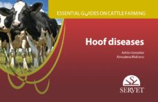 essential guides on cattle farming. hoof diseases-adrian gonzalez sagues-9788416818563