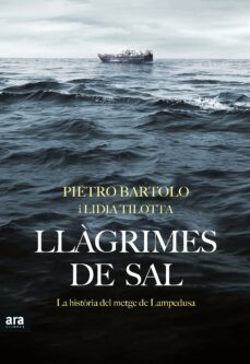 llagrimes de sal-pietro bartolo-lidia tilotta-9788416915163