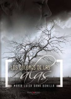 los colores de las alas-maria luisa dana bonilla-9788416937363