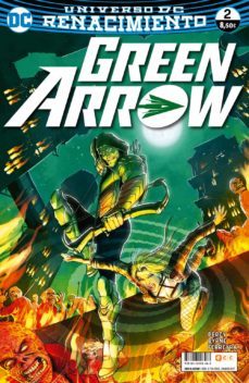green arrow vol. 2, nº 02 (renacimiento)-9788416998463