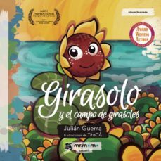 girasolo y el campo de girasoles-julian guerra-9788417105563
