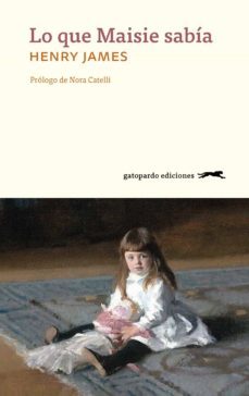 lo que maisie sabia (ebook)-henry james-9788417109363