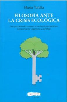 filosofia ante la crisis ecologica-marta tafalla gonzalez-9788417121563