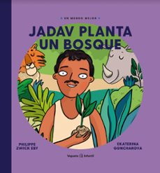jadav planta un bosque-philippe zwick eby-9788417137663