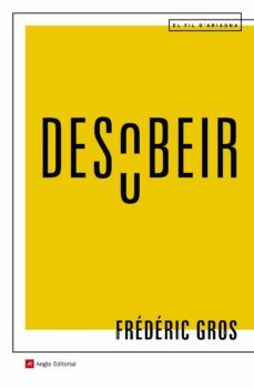 desobeir-frederic gros-9788417214463