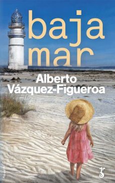 bajamar-alberto vazquez figueroa-9788417241063
