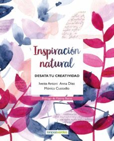 inspiracion natural (ebook)-ivette antoni-anna diez-9788417312763
