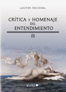 critica y homenaje del entendimiento-9788417436063