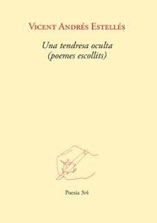 una tendresa oculta (poemes escollits)-9788417469863