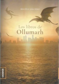 los libros de ollumarh-regina salcedo-9788417646363