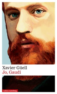 jo, gaudi-xavier guell-9788417747763