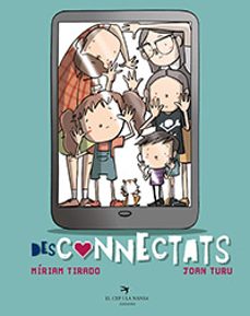 desconnectats-miriam tirado-joan turu-9788417756963