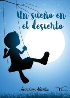 un sueño en el desierto (ebook)-jose luis martin sanchez-9788417882563