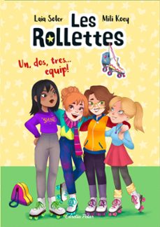 les rollettes. un, dos, tres... equip!-9788418135163