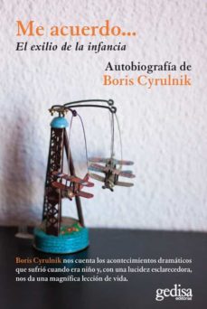 me acuerdo: el exilio de la infancia: autobiografia de boris cyrulnik-9788418193163