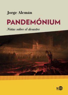 pandemonium.  notas sobre el desastre (ebook)-jorge aleman-9788418273063